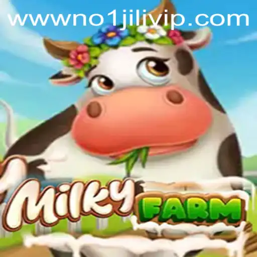 Explore the Enchanting World of MilkyFarm: The No 1 Jili VIP Experience