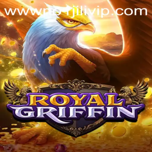 Exploring RoyalGriffin: A Comprehensive Guide to the No 1 Jili VIP Experience